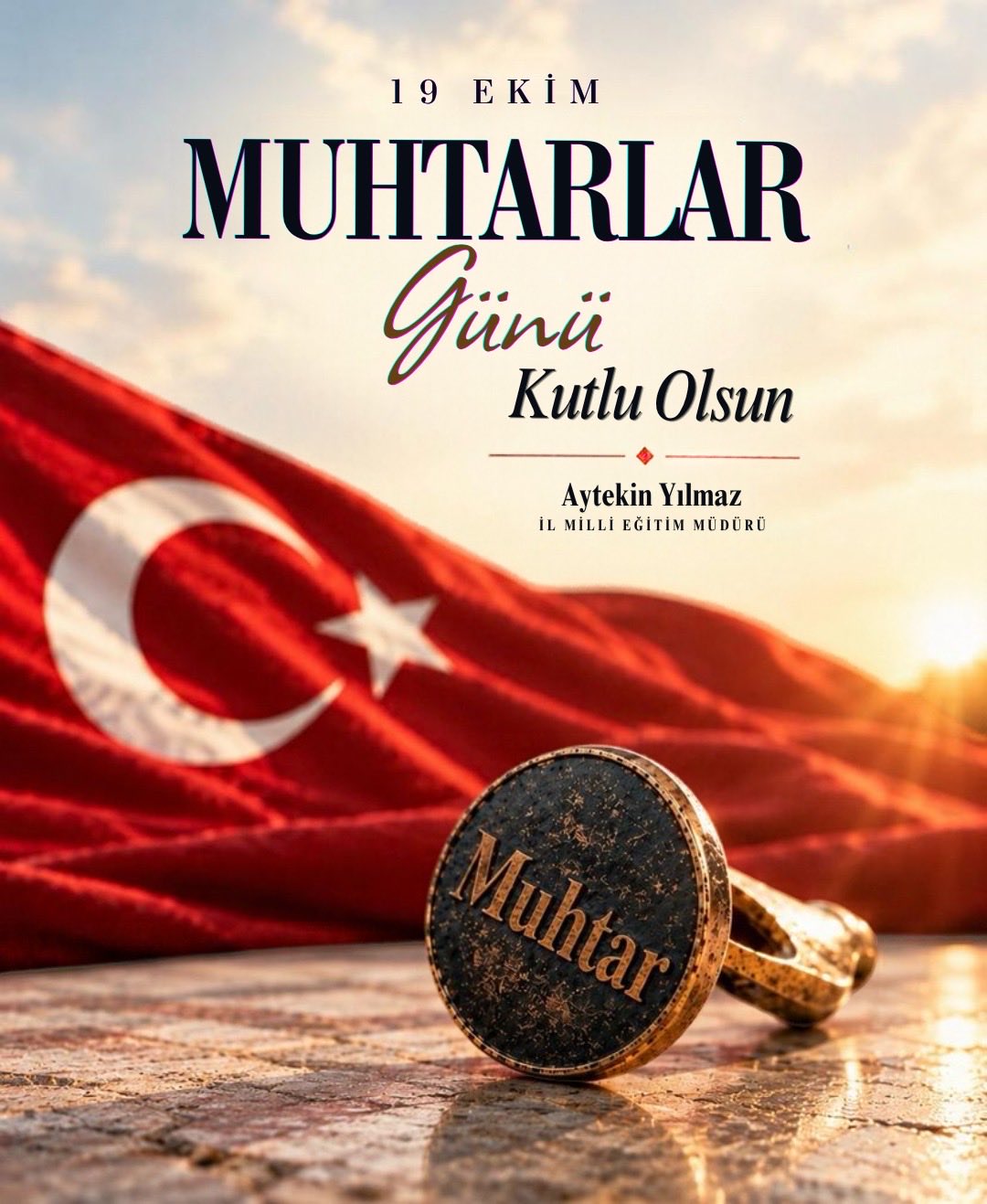 İl Millî Eğitim Müdürü Aytekin Yılmaz’dan Muhtarlar Günü Bildirisi
